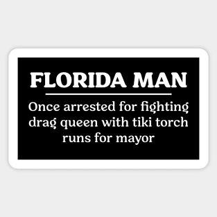 Florida Man Fights Sticker